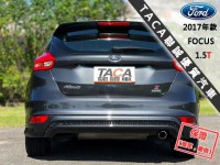 Ford/福特  Focus 【最頂級天窗 免鑰匙 恆溫 空力套件】2017年款FORD FOCUS 1.5T | 新北市汽車商業同業公會｜TACA優良車商聯盟｜中古、二手車買車賣車公會認證保固