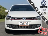 Volkswagen 福斯  Polo 【最頂級HL 恆溫 LED頭燈 CarPlay導航】2015年款 VW POLO | 新北市汽車商業同業公會｜TACA優良車商聯盟｜中古、二手車買車賣車公會認證保固