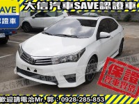 Toyota  Altis 【大信SAVE】2014年 ALTIS 認證車 Z版套件 天窗 免鑰匙 安卓影音 | 新北市汽車商業同業公會｜TACA優良車商聯盟｜中古、二手車買車賣車公會認證保固
