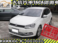 Volkswagen 福斯  Polo 【大信SAVE】2015年 POLO 1.6 HL頂級版 恆溫 安卓影音 認證車 | 新北市汽車商業同業公會｜TACA優良車商聯盟｜中古、二手車買車賣車公會認證保固