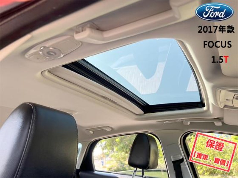 Ford/福特  Focus 【最頂級天窗 免鑰匙 恆溫 空力套件】2017年款FORD FOCUS 1.5T | 新北市汽車商業同業公會｜TACA優良車商聯盟｜中古、二手車買車賣車公會認證保固
