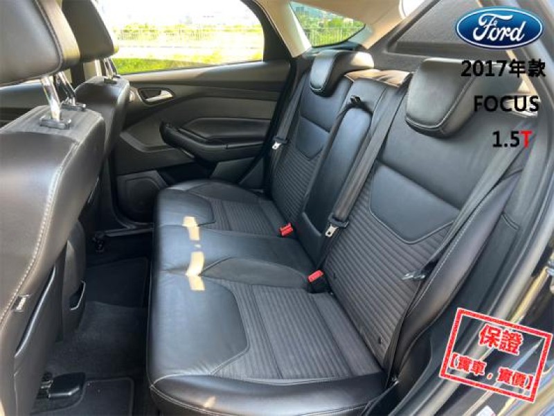 Ford/福特  Focus 【最頂級天窗 免鑰匙 恆溫 空力套件】2017年款FORD FOCUS 1.5T | 新北市汽車商業同業公會｜TACA優良車商聯盟｜中古、二手車買車賣車公會認證保固