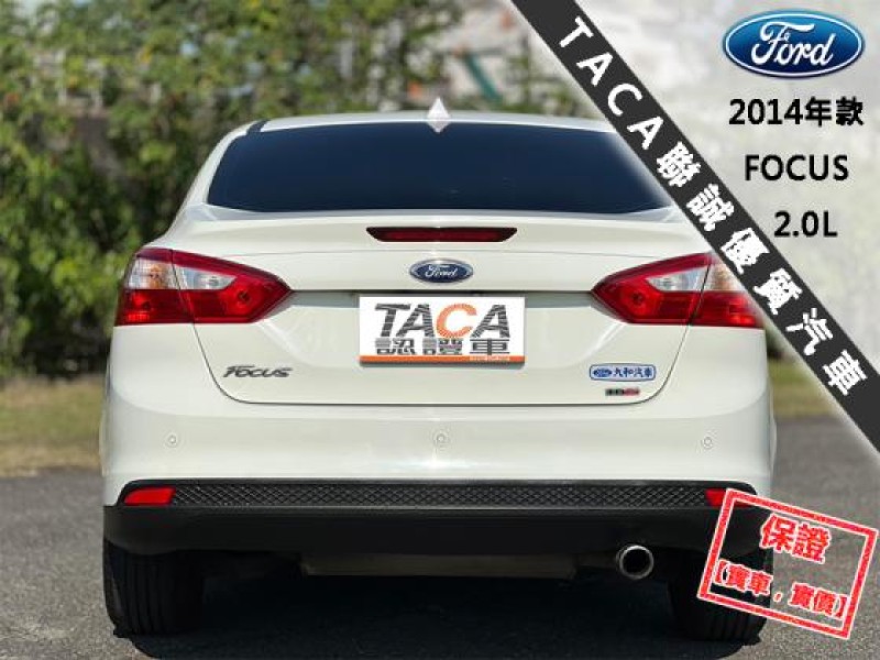 Ford/福特  Focus 【升級360度環景影像 CarPlay系統】2014年款 FORD FOCUS | 新北市汽車商業同業公會｜TACA優良車商聯盟｜中古、二手車買車賣車公會認證保固
