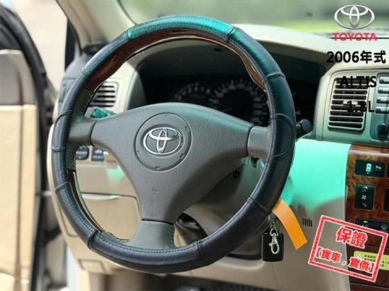 Toyota  Altis 【只跑10萬公里，一年只跑五千，超美一手車】2006年式TOYOTA ALTS | 新北市汽車商業同業公會｜TACA優良車商聯盟｜中古、二手車買車賣車公會認證保固