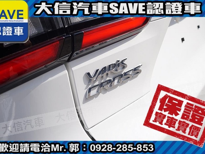 Toyota  Yaris 【大信汽車】現折12萬5 正 2025 YARIS CROSS 全新未開車 YC | 新北市汽車商業同業公會｜TACA優良車商聯盟｜中古、二手車買車賣車公會認證保固
