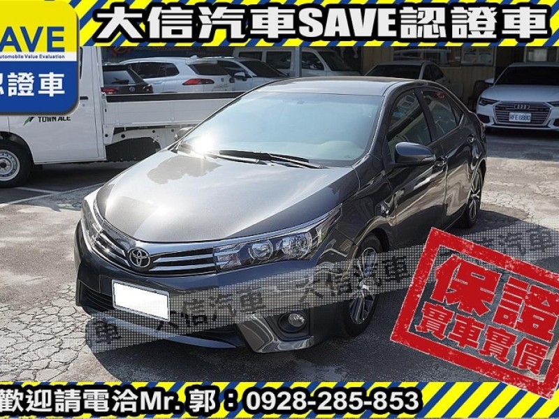 Toyota  Altis 【大信SAVE】2013年 ALTIS 1.8 優質代步車 升級影音 實車實價 | 新北市汽車商業同業公會｜TACA優良車商聯盟｜中古、二手車買車賣車公會認證保固