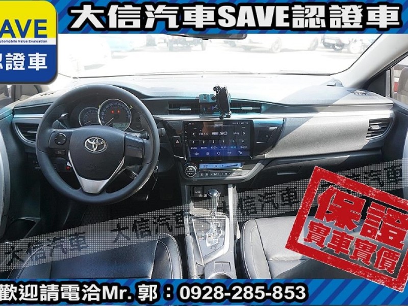 Toyota  Altis 【大信SAVE】2013年 ALTIS 1.8 優質代步車 升級影音 實車實價 | 新北市汽車商業同業公會｜TACA優良車商聯盟｜中古、二手車買車賣車公會認證保固
