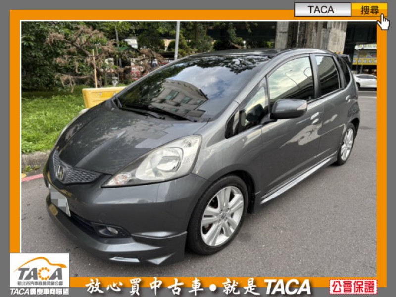Honda  FIT TACA(中日汽車)本田 Fit VTi-S 2011.01 頂級掀背車 | 新北市汽車商業同業公會｜TACA優良車商聯盟｜中古、二手車買車賣車公會認證保固