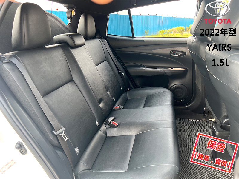 Toyota  Yaris 【只跑１萬５，全程原廠保養！大螢幕倒車影像】2022年型TOYOTA YARIS | 新北市汽車商業同業公會｜TACA優良車商聯盟｜中古、二手車買車賣車公會認證保固